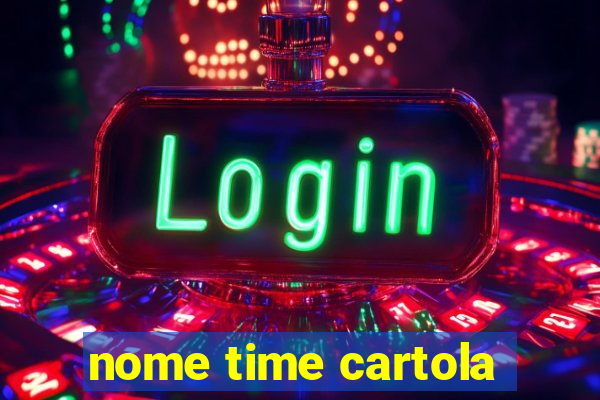 nome time cartola